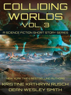 cover image of Colliding Worlds Volume 3